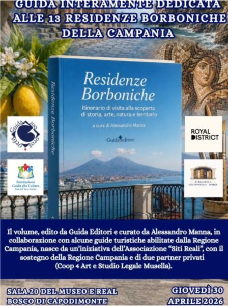 30 aprile, Residenze Borboniche